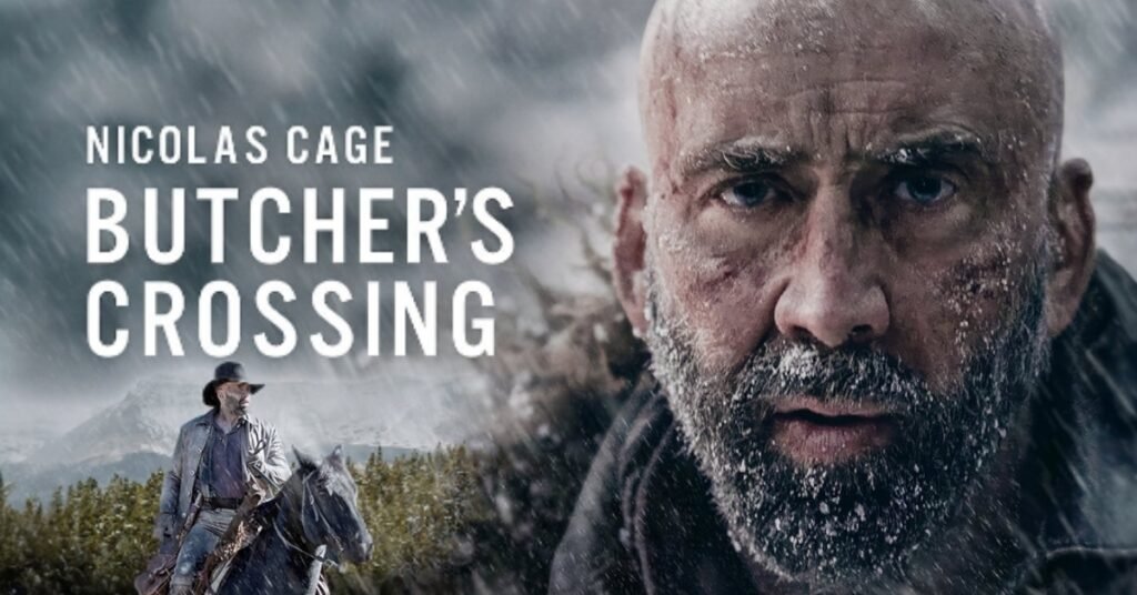 Butcher’s Crossing – Nicolas Cage